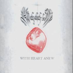 And All Shall Bow : With Heart Anew